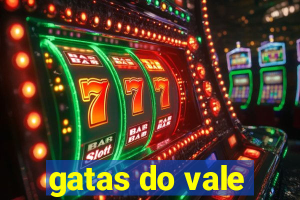 gatas do vale